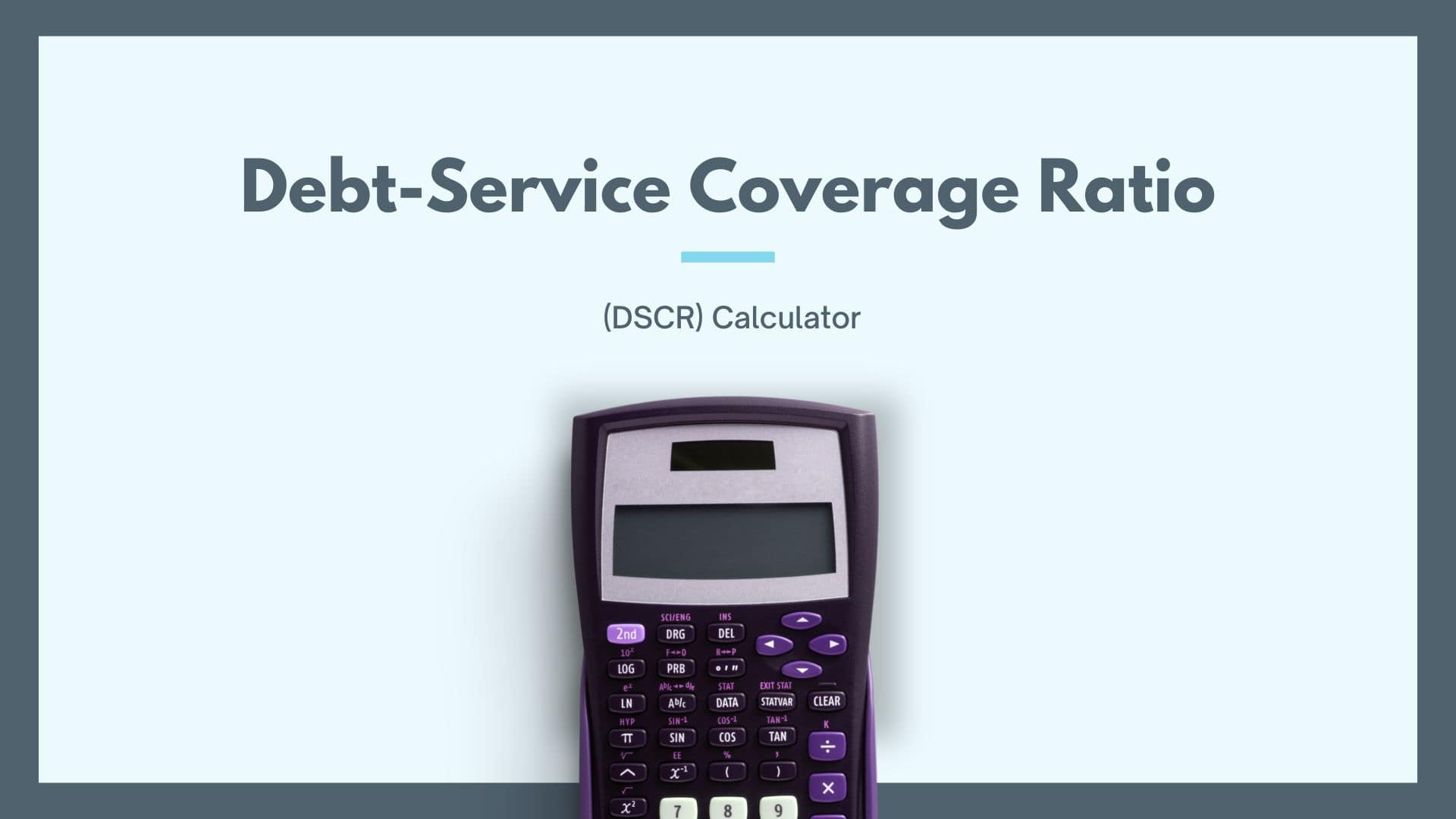 debt-service-coverage-ratio-dscr-calculator